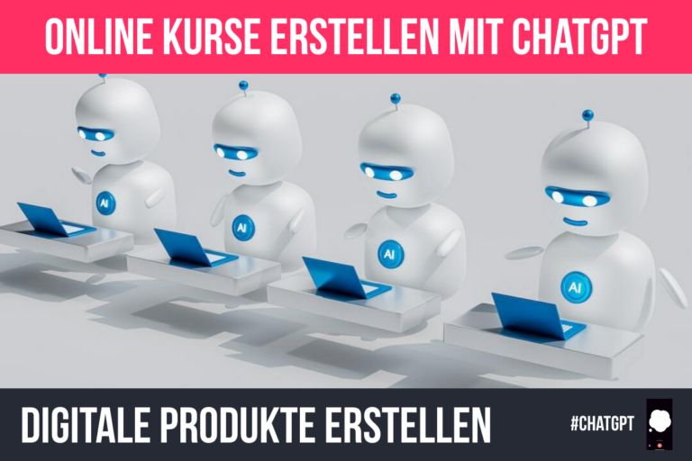 Online Kurse erstellen mit ChatGPT